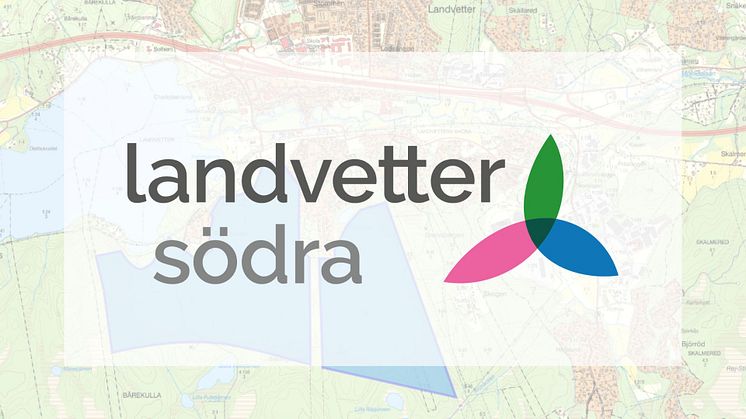 Det blå området i bakgrunden visar området för den första etappen av Landvetter Södra.