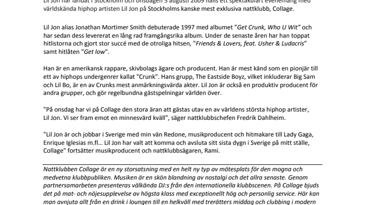 Hiphop kungen Lil Jon besöker Sverige
