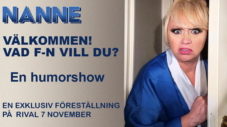 SHOW. Nanne Grönvall om sin uppväxt i ideell humorföreställning med allvarligt budskap