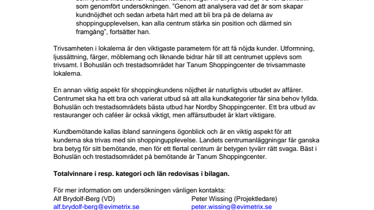 Vad tycker shoppingkunderna i Bohuslän Trestad