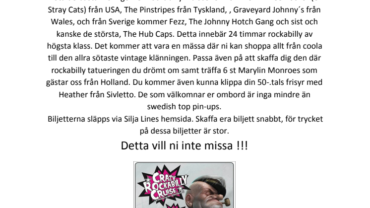 Stray Cat Lee Rocker gör en spelning i Sverige på Crazy Rockabilly Cruise