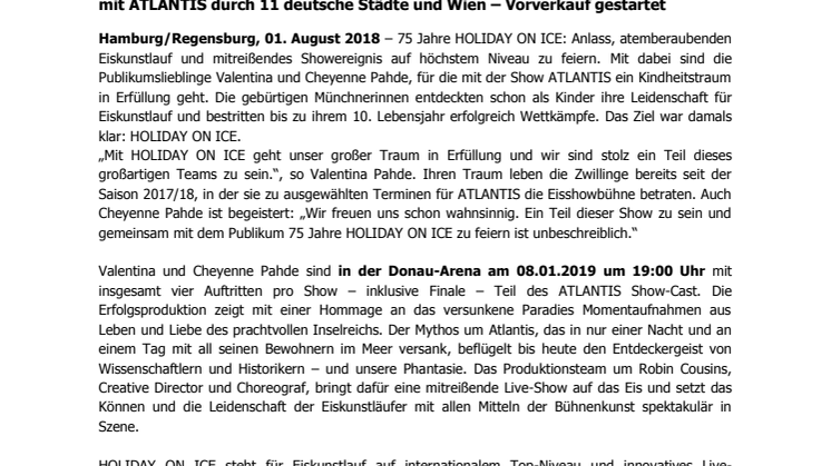 A dream comes true: Pahde-Zwillinge am 08.01.2019 mit HOLIDAY ON ICE Erfolgsshow ATLANTIS in Regensburg