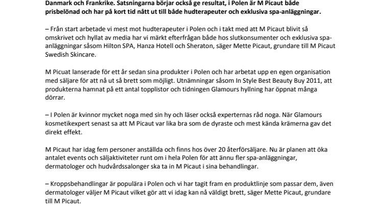 M Picaut satsning i Polen en succé