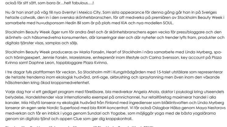 Jonas Hallberg går in på svenska skönhetsbranschens catwalk på Stockholm Beauty Week