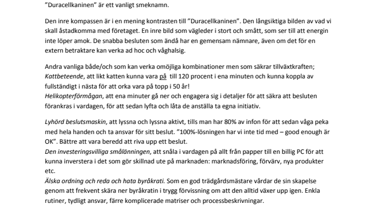 Ta död på lagomledarskapet. Energin i kontrasterna skapar tillväxt!