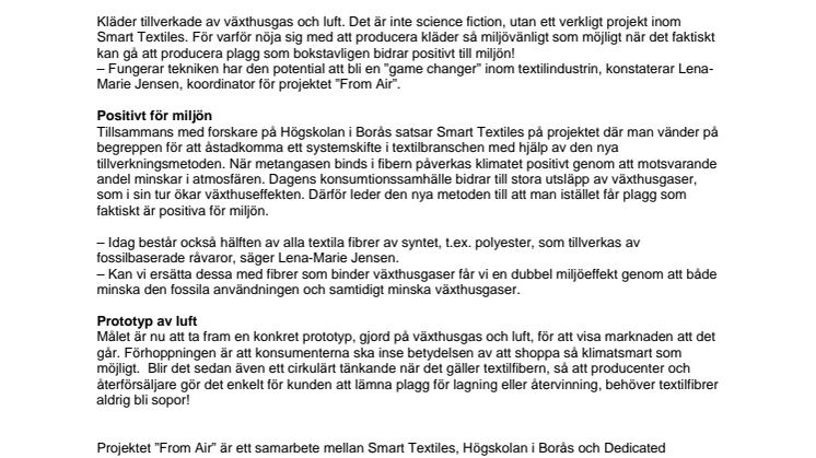 Textil av växthusgas och luft - plagg som minskar växthuseffekten!
