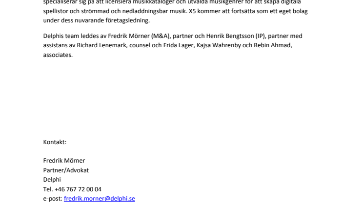 Delphi har företrätt Warner Music Group vid dess förvärv av X5 Music Group AB