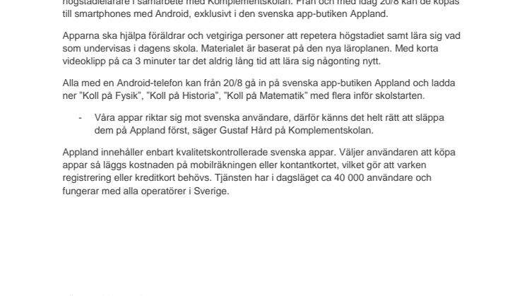 Nu finns appen med högstadiet i videoformat