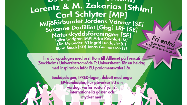 Affisch EUROPADAGEN: Framtidens EU redan idag - fest och debatt på Stockholms universitet 9/5