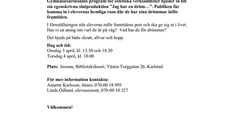 Pressinbjudan: Estetiska verksamheters slutproduktion