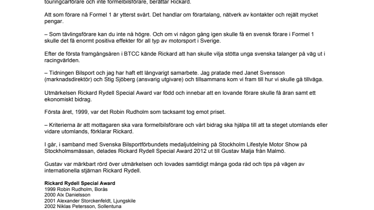 Gustav Malja fick  Rydell Special Award