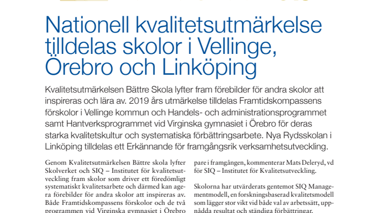 Nationell kvalitetsutmärkelse tilldelas skolor i Vellinge,  Örebro och Linköping