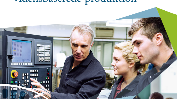 Uddannelser til fremtidens vidensbaserede produktion