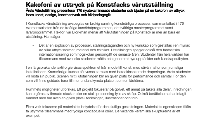Kakofoni av uttryck på Konstfacks vårutställning 