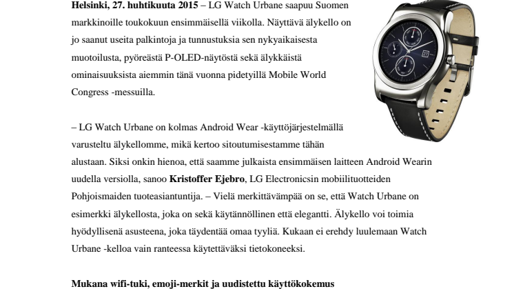 LG WATCH URBANE -ÄLYKELLOSSA ON ANDROID WEAR -KÄYTTÖJÄRJESTELMÄN UUSIN VERSIO