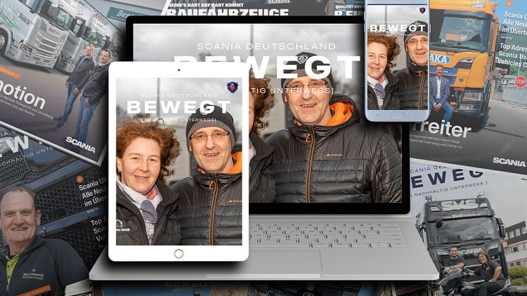 SCANIA DEUTSCHLAND BEWEGT - nachhaltig unterwegs - Ausgabe 1-2019