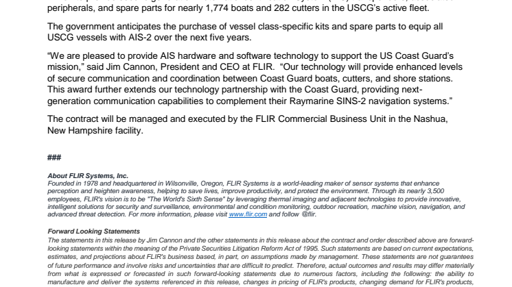 16 October 2018 - FLIR Systems Awarded US Coast Guard Contract with Value of $9.9M to Support Encrypted Automatic Identification Systems