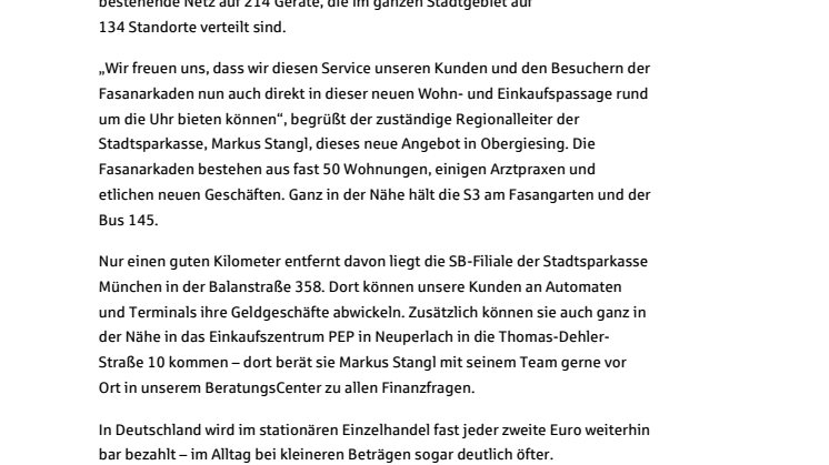 Kein Bargeld? Kein Problem! Neuer Geldautomat in den Fasanarkaden in Obergiesing