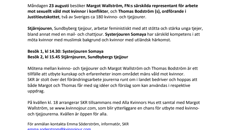 Pressinbjudan: Margot Wallström och Thomas Bodström lär av kvinno- och tjejjoursrörelsen