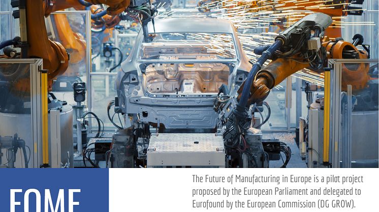 The Future of Manufacturing in Europe