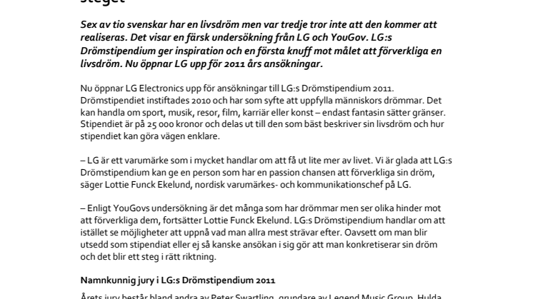 Var tredje svensk livsdröm kommer aldrig att uppfyllas – LG:s Drömstipendium kan få fler att ta steget