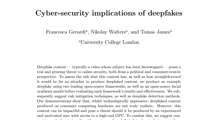 A report on the Cyber-security implications of deepfakes by University College London