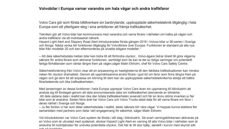 Volvobilar i Europa varnar varandra om hala vägar och andra trafikfaror