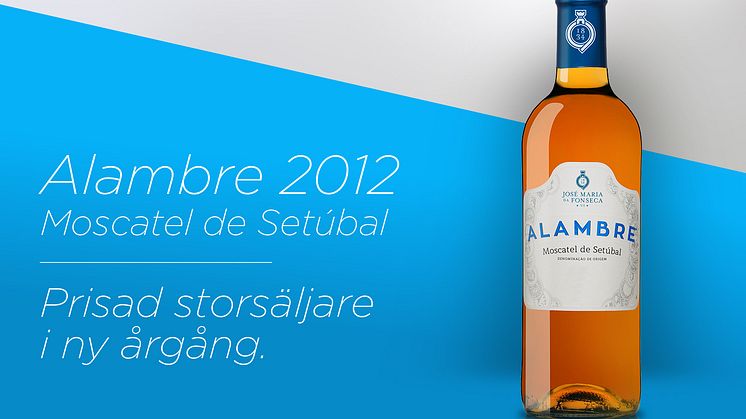 Prisade Alambre Moscatel de Setúbal i ny årgång!