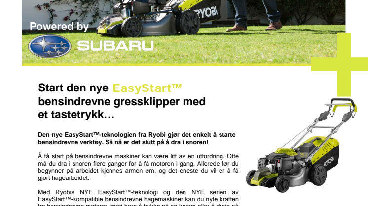 Start den nye EasyStart™ bensindrevne gressklipper med et tastetrykk… 