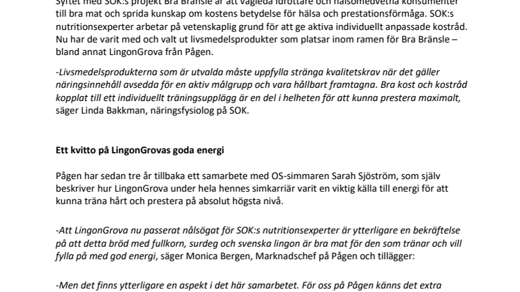 ​Pågen LingonGrova ger bra bränsle i OS-projekt