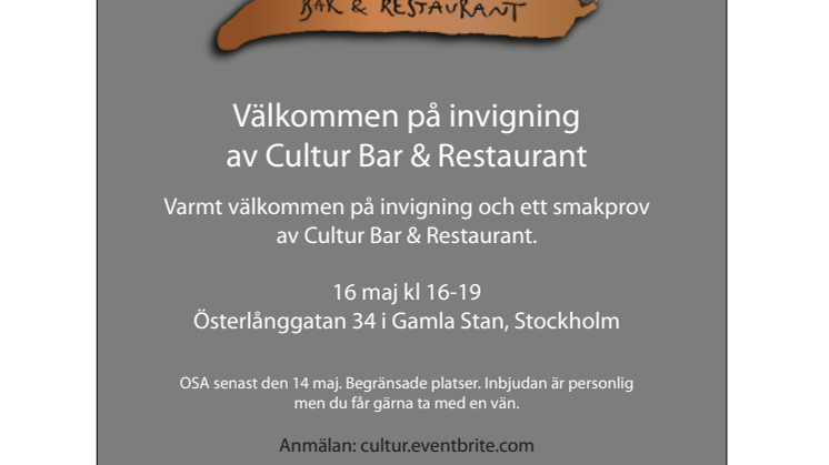 Pressinbjudan: Invigning Cultur Bar & Restaurant