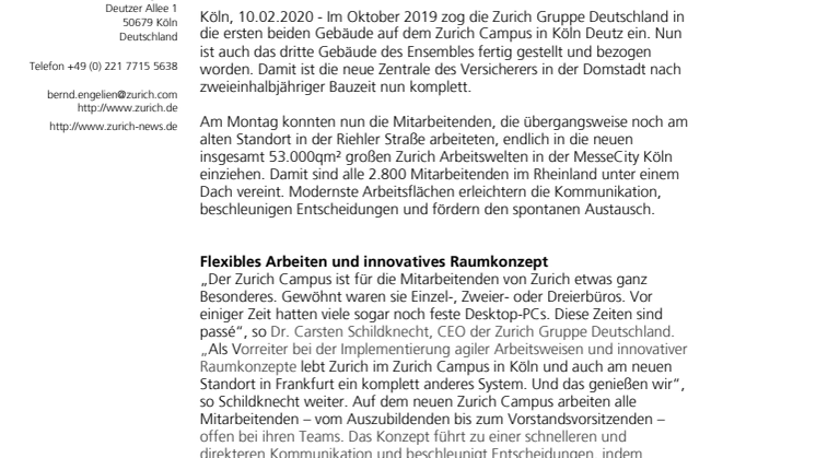 Stürmischer Empfang auf dem Zurich Campus:  Versicherer bezieht das dritte Gebäude und vollendet den Umzug