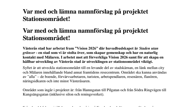 Var med och lämna namnförslag på projektet Stationsområdet!