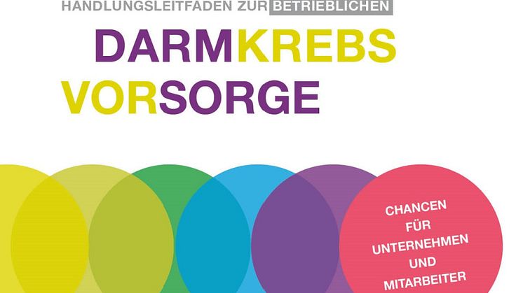 Der neue Handlungsleitfaden zur betrieblichen Darmkrebsvorsorge