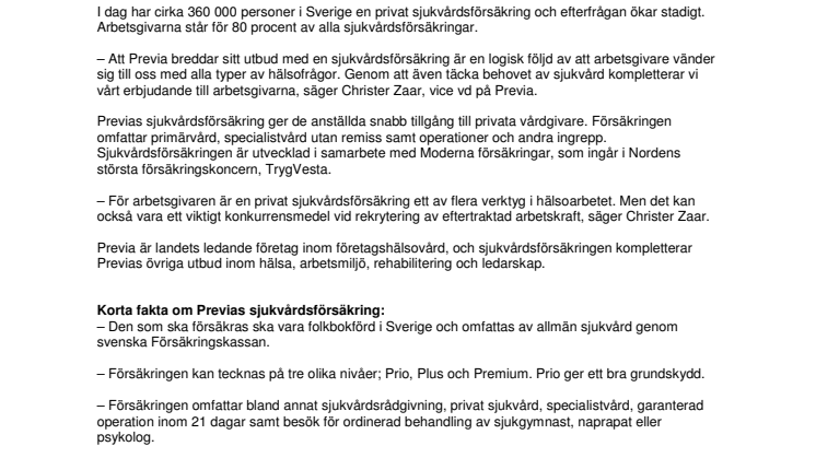 Previa utökar utbudet med sjukvårdsförsäkring 