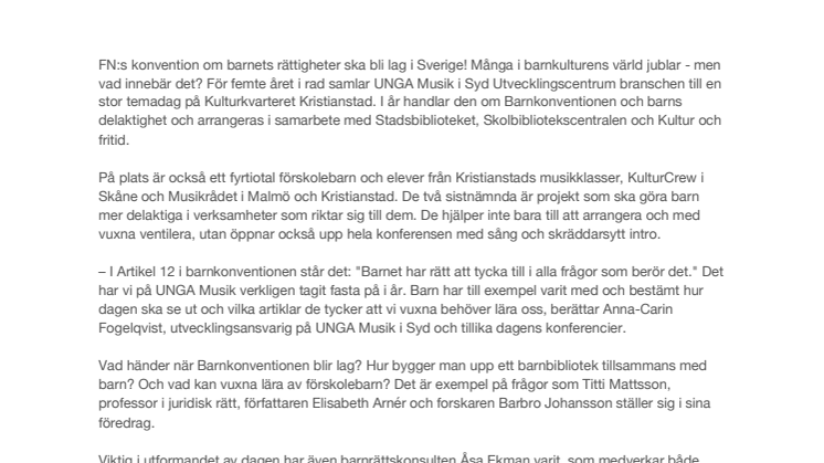 Stort Barnkonventionskonvent fyller Kulturkvarteret Kristianstad