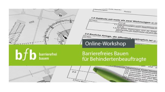 Barrierefreies Bauen für Beauftragte für Menschen mit Behinderungen