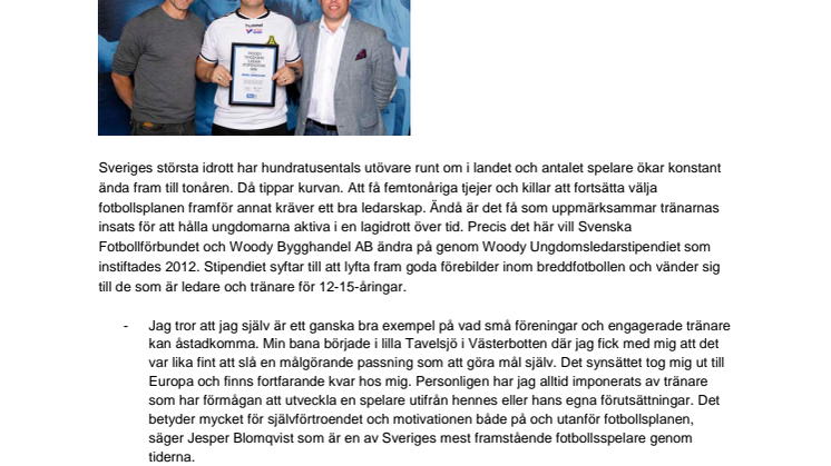 Mikael Andreasson, Åsa IF, tilldelas  Woody Ungdomsledarstipendiet 2016