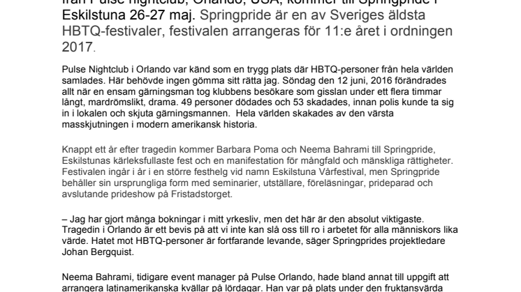 Överlevare från Pulse Nightclub, Orlando, till Springpride i Eskilstuna