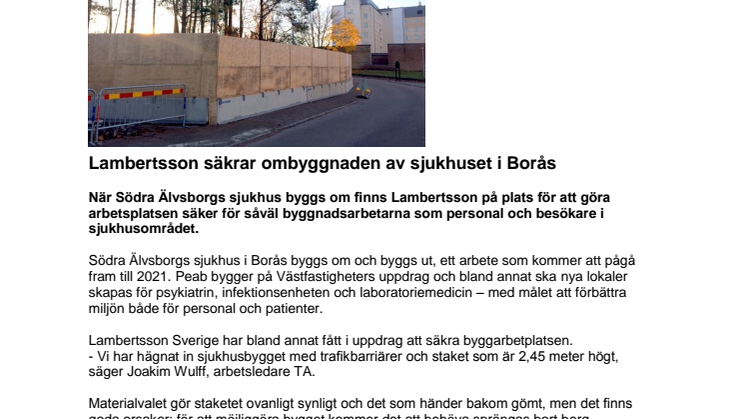 Lambertsson säkrar ombyggnaden av sjukhuset i Borås