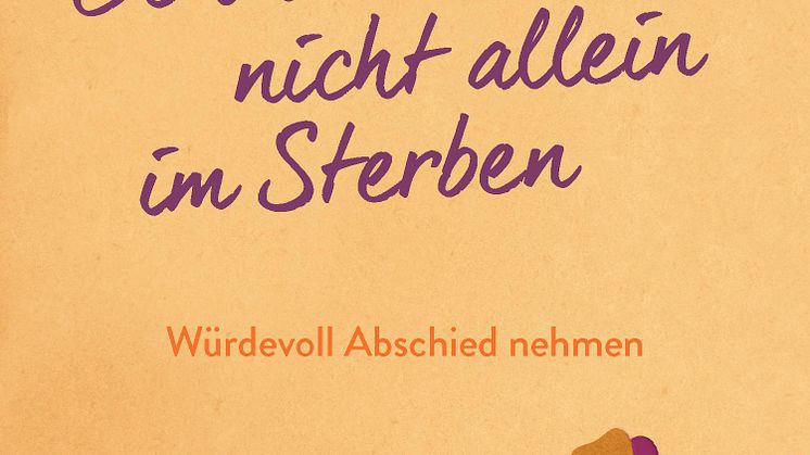 Cover "Ich lass dich nicht allein im Sterben"