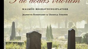 Pressvisning för boken "I de dödas vilorum - Malmös begravningsplatser"