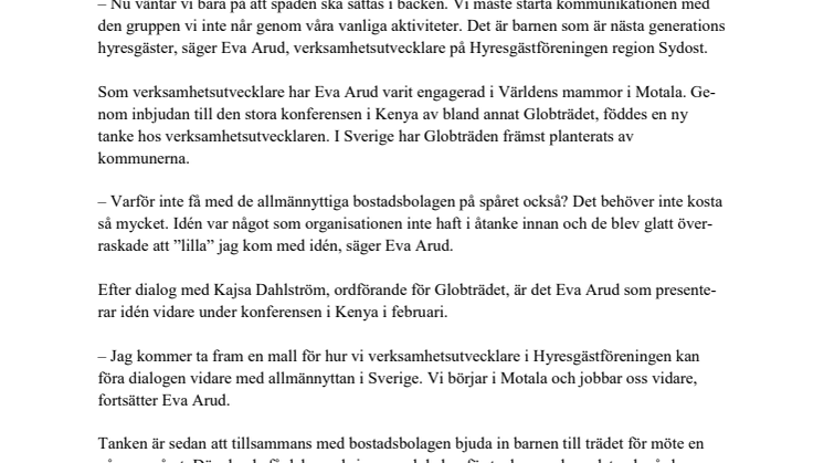 ​Hyresgästföreningen inför Globträd hos allmännyttan