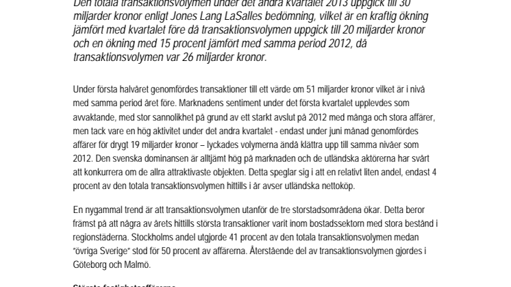 Stark avslutning lyfte transaktionsvolymerna - Marknadsutblick kvartal 2 2013