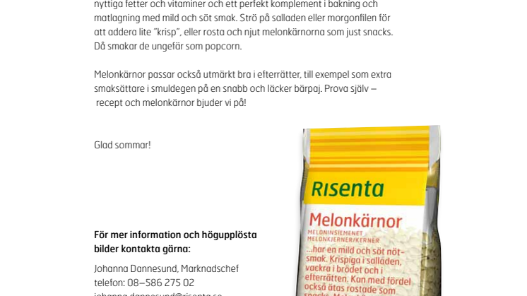 Melonkärnor – Nyhet från Risenta!