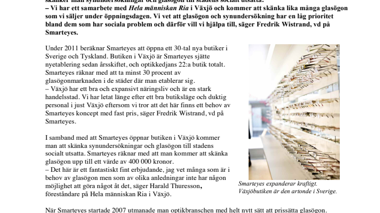 Optikkedjan Smarteyes öppnar butik i Växjö  – skänker glasögon upp till ett värde av  400 000 kronor till socialt utsatta i Växjö 