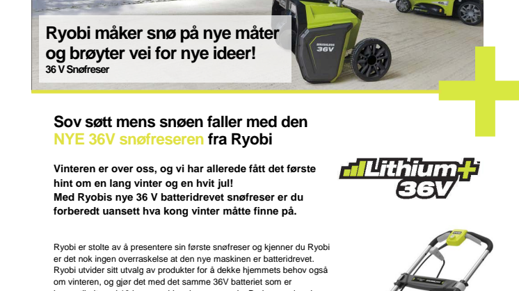 Ryobi måker snø på nye måter og brøyter vei for nye ideer!