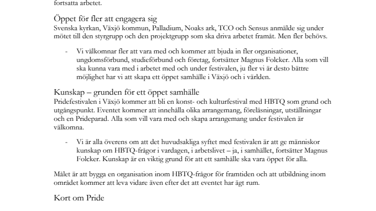 Stort intresse för en Pridefestival i Växjö