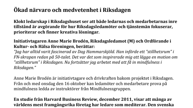 Ökad närvaro och medvetenhet i Riksdagen 