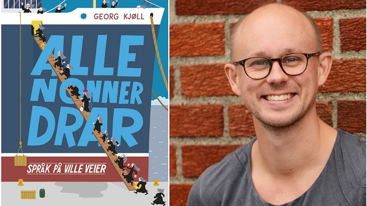 Lingvisten Georg Kjøll har skrevet en morsom og lærerik bok om ord og uttrykk.